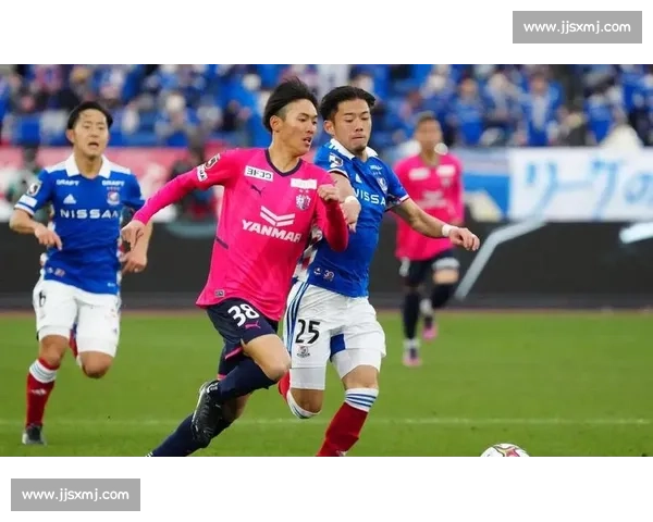 大阪樱花主场迎战清水心跳焦点对决前瞻与胜负悬念解析全面剖析走势